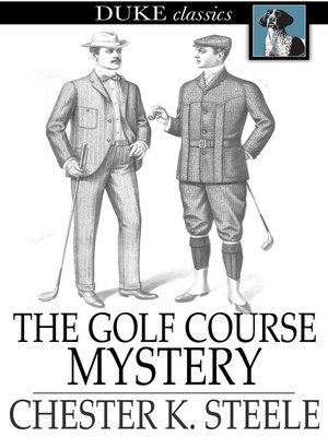 cover image of The Golf Course Mystery